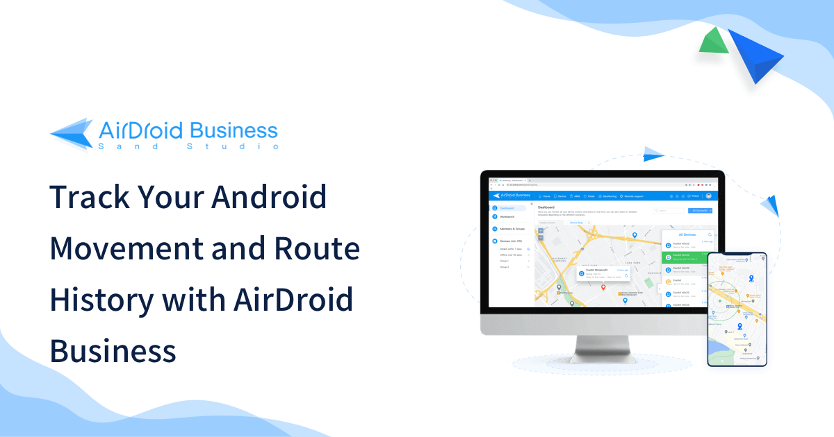 MDM Location Tracking for Android Geofencing from AirDroid Business